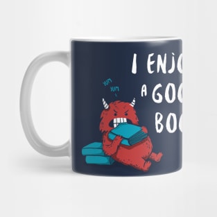 I Enjoy a Good Book Mug